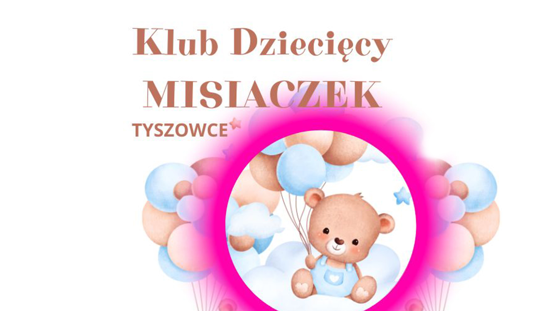 Dlaczego warto zapisać dziecko do Klubu Dziecięcego Misiaczek?